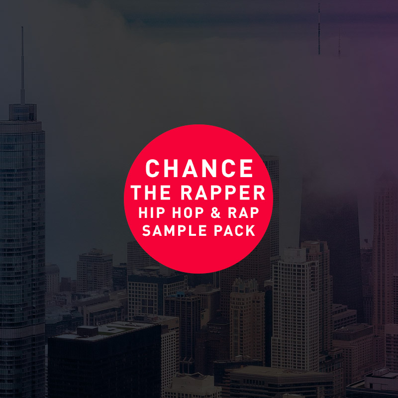 Chance the Rapper Hip Hop & Rap Sample Pack