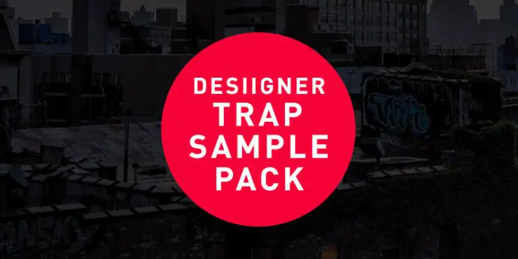 Free trap sample pack desiigner artwork