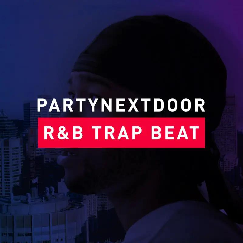 PartyNextDoor Type Beat ft. Drake – R&B Trap Beat