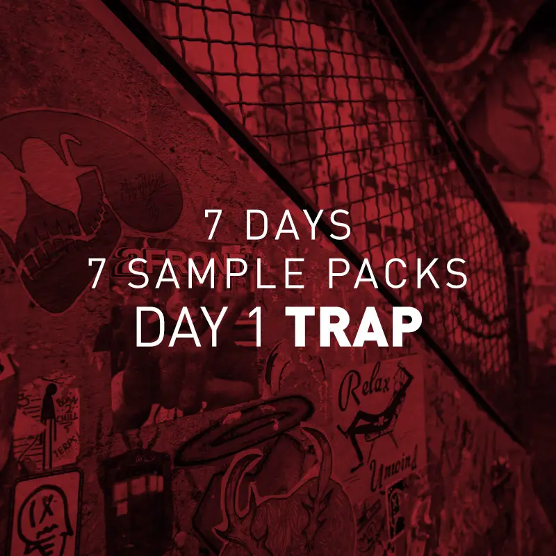 7 Days 7 Free Sample Packs – Day 1 Trap Sample Pack