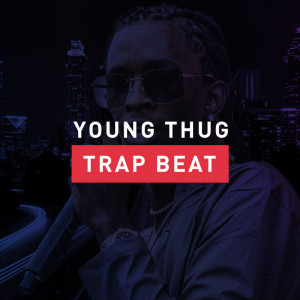 Young Thug Free Trap Beat