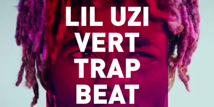 Lil Uzi Vert Type Beat - free Trap Beat