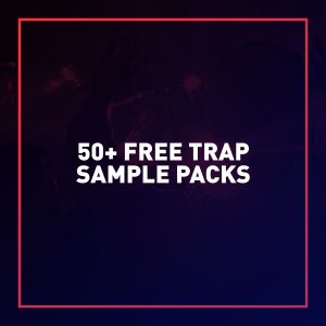 50 free trap sample packs