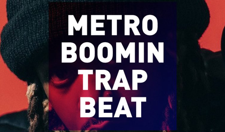 free trap beat metro boomin