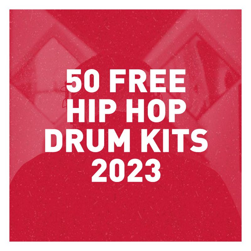 50 Free Hip Hop Drum Kits: Finding the Right High-Quality Sounds