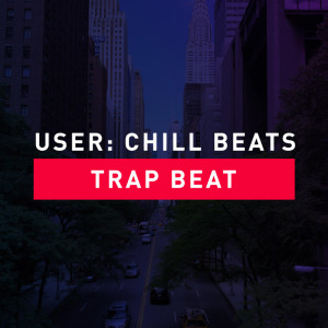 free trap beat submitted by chill beats artwork